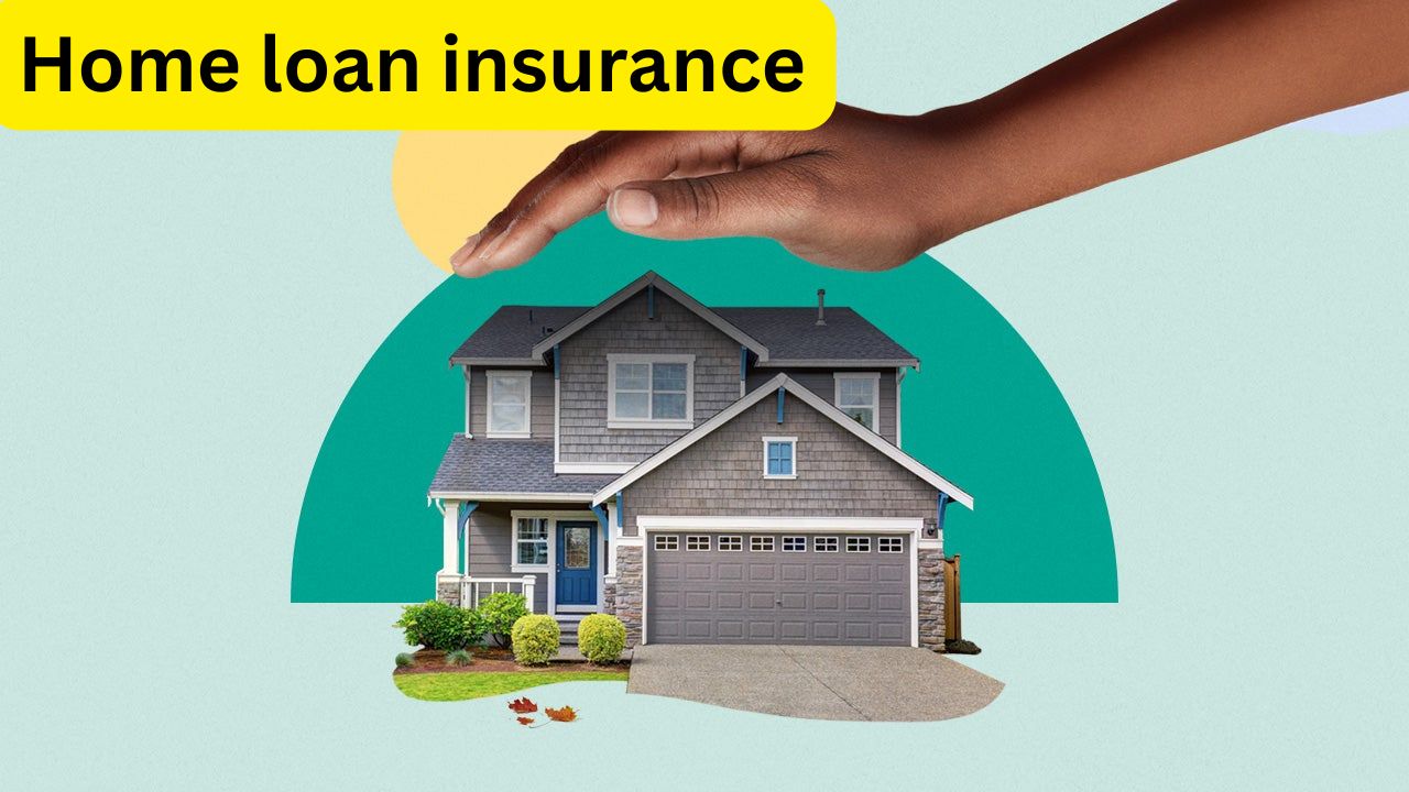 home loan insurance